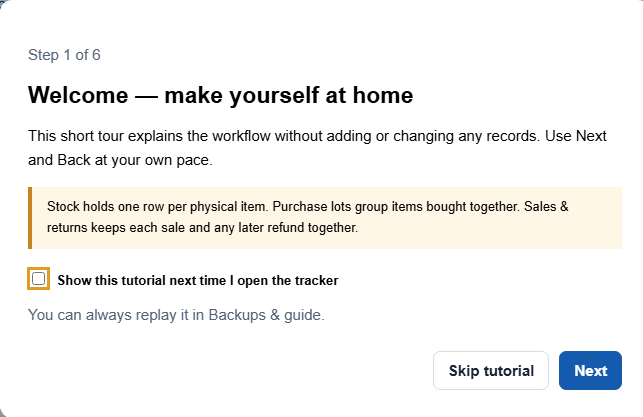 Skippable six-step first-use tutorial.